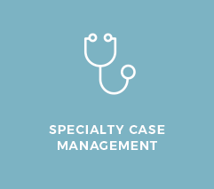 Specialty Case Management